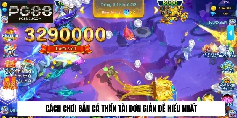 Cách chơi bắn cá thần tài đơn giản dễ hiểu nhất