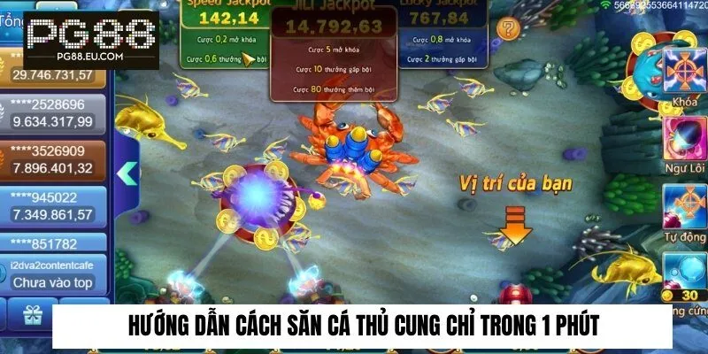 Hướng dẫn cách săn cá thủ cung chỉ trong 1 phút