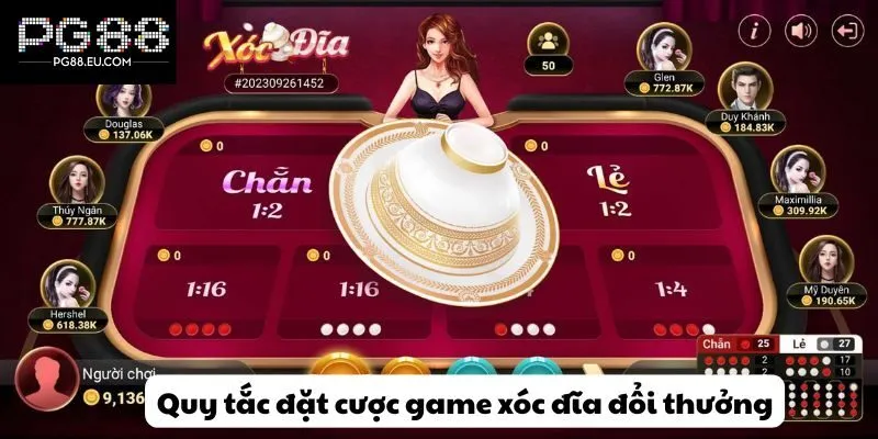 Những quy tắc đặt cược trong game xóc đĩa đổi thưởng